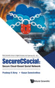 Book cover of: Securecsocial: Secure Cloud-based Social Network. By: Pradeep Atrey
