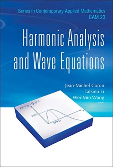 Book cover of: Harmonic Analysis And Wave Equations. By: Jean-Michel Coron