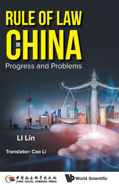 Book cover of: Rule Of Law In China: Progress And Problems. By: Shixiong Zhao