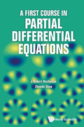 First Course In Partial Differential Equations, A