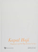Book cover of: Kapal Haji: Singapore And The Hajj Journey By Sea. By: Anthony Green