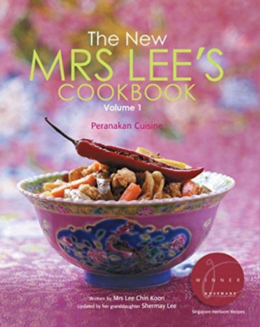 Book cover of: New Mrs Lee's Cookbook, The - Volume 1: Peranakan Cuisine. By: Chin Koon Lee