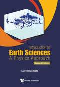 Introduction To Earth Sciences: A Physics Approach