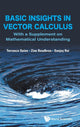 Book cover of: Basic Insights In Vector Calculus: With A Supplement On Mathematical Understanding. By: Terrance J. Quinn