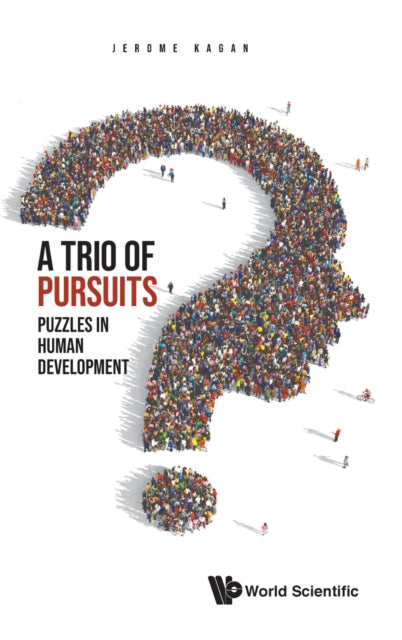 Book cover of: Trio Of Pursuits, A: Puzzles In Human Development. By: Jerome Kagan