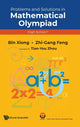 Book cover of: Problems And Solutions In Mathematical Olympiad (High School 1). By: Zun Shan