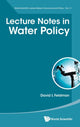 Book cover of: Lecture Notes In Water Policy. By: David Lewis Feldman