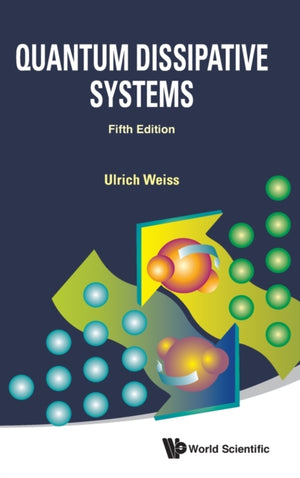 Quantum Dissipative Systems (Fifth Edition)