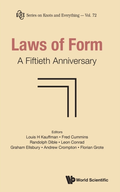 Book cover of: Laws Of Form: A Fiftieth Anniversary. By: Louis H. Kauffman