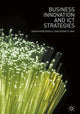 Book cover of: Business Innovation and ICT Strategies. By: Sriram Birudavolu