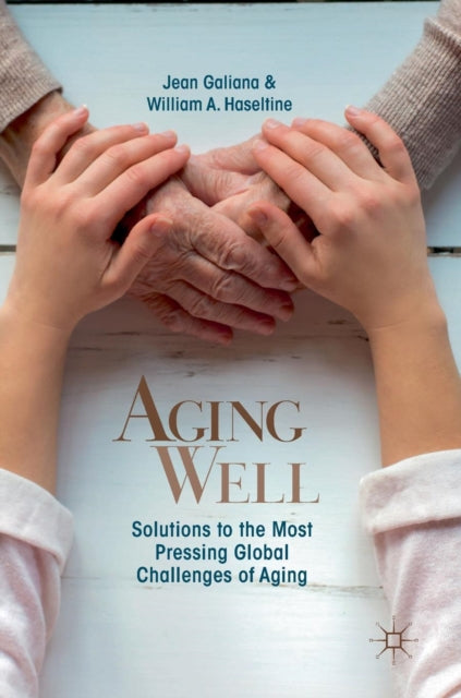 Book cover of: Aging Well. By: Jean Galiana