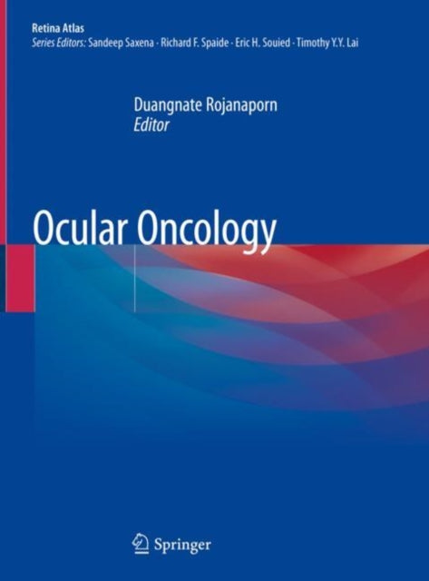 Book cover of: Ocular Oncology. By: Duangnate Rojanaporn
