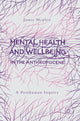 Book cover of: Mental Health and Wellbeing in the Anthropocene. By: Jamie Mcphie