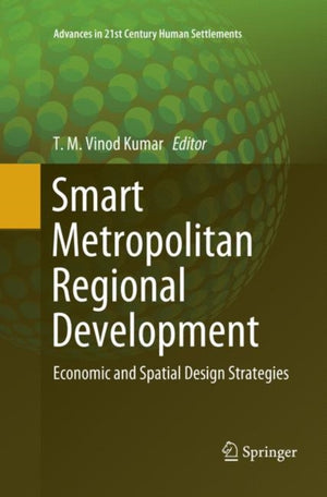 Smart Metropolitan Regional Development