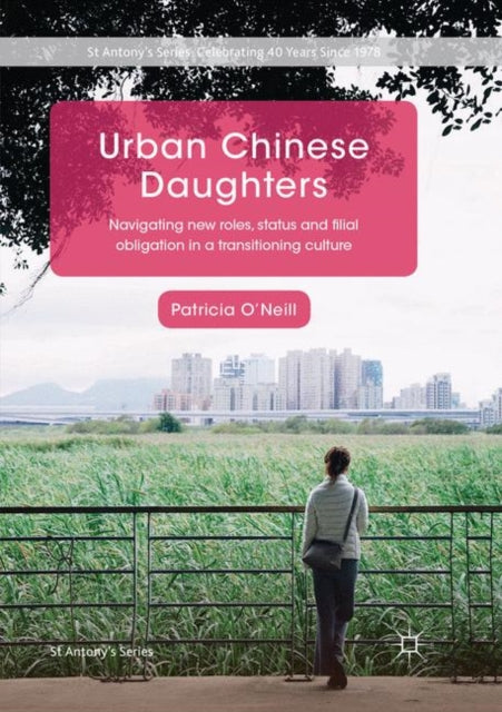 Book cover of: Urban Chinese Daughters. By: Patricia O'Neill