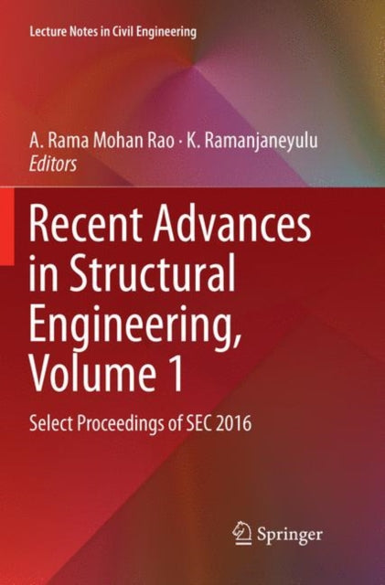 Book cover of: Recent Advances in Structural Engineering, Volume 1. By: A. Rama Mohan Rao