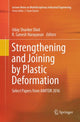 Book cover of: Strengthening and Joining by Plastic Deformation. By: Uday Shanker Dixit
