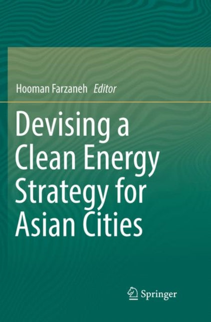 Devising a Clean Energy Strategy for Asian Cities