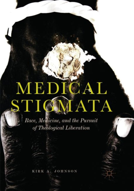 Book cover of: Medical Stigmata. By: Kirk A. Johnson
