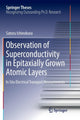 Book cover of: Observation of Superconductivity in Epitaxially Grown Atomic Layers. By: Satoru Ichinokura