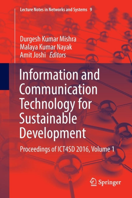 Book cover of: Information and Communication Technology for Sustainable Development. By: Durgesh Kumar Mishra