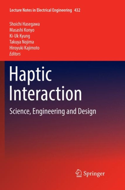 Book cover of: Haptic Interaction. By: Shoichi Hasegawa