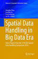 Book cover of: Spatial Data Handling in Big Data Era. By: Chenghu Zhou