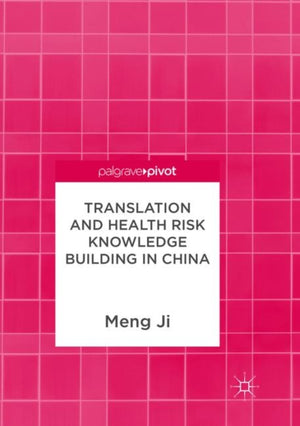 Translation and Health Risk Knowledge Building in China