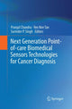 Book cover of: Next Generation Point-of-care Biomedical Sensors Technologies for Cancer Diagnosis. By: Pranjal Chandra