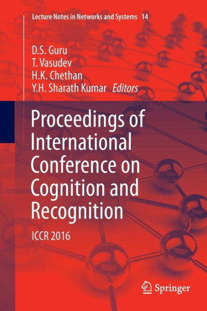 Book cover of: Proceedings of International Conference on Cognition and Recognition. By: D. S. Guru