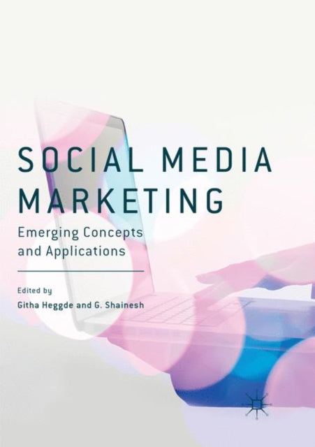 Book cover of: Social Media Marketing. By: Githa Heggde