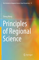 Book cover of: Principles of Regional Science. By: Zheng Wang