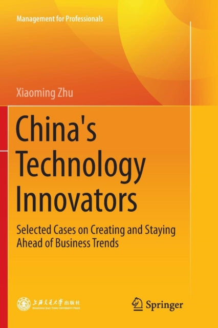 China's Technology Innovators