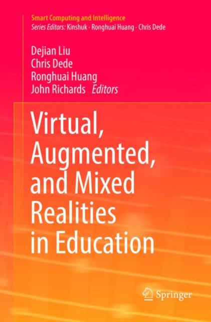 Book cover of: Virtual, Augmented, and Mixed Realities in Education