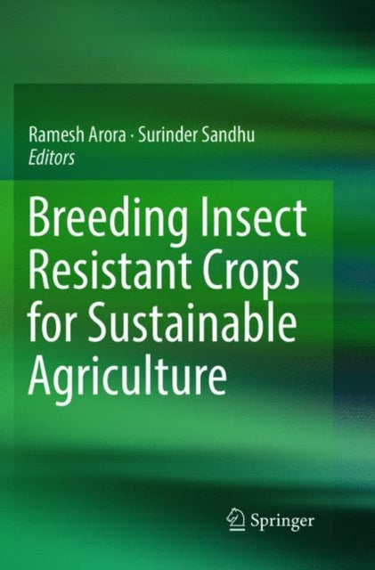 Breeding Insect Resistant Crops for Sustainable Agriculture