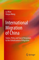 Book cover of: International Migration of China. By: Lu Miao