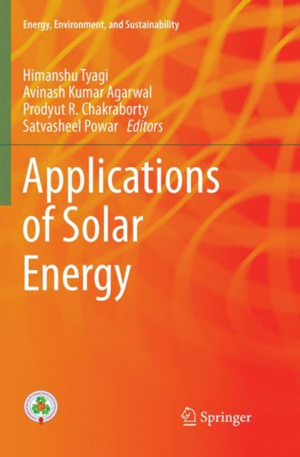 Book cover of: Applications of Solar Energy. By: Himanshu Tyagi