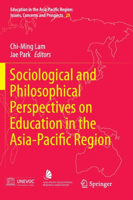 Book cover of: Sociological and Philosophical Perspectives on Education in the Asia-Pacific Region. By: Chi-Ming Lam