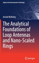 Book cover of: Analytical Foundations of Loop Antennas and Nano-Scaled Rings. By: Arnold McKinley