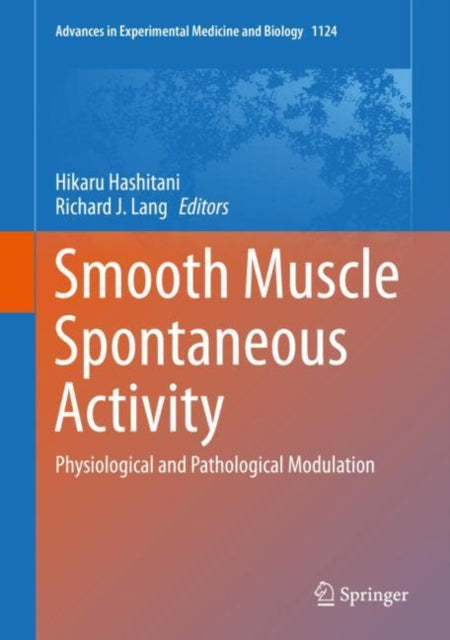 Book cover of: Smooth Muscle Spontaneous Activity. By: Hikaru Hashitani