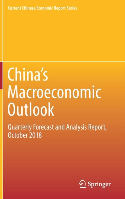 Book cover of: China‘s Macroeconomic Outlook. By: Center for Macroeconomic Research