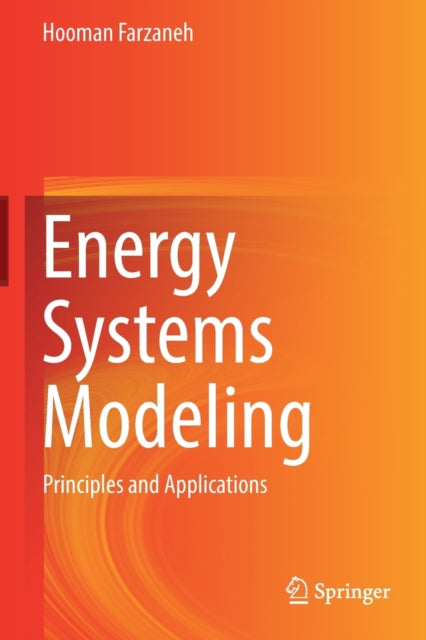 Book cover of: Energy Systems Modeling. By: Hooman Farzaneh