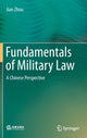 Book cover of: Fundamentals of Military Law. By: Jian Zhou