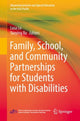 Book cover of: Family, School, and Community Partnerships for Students with Disabilities. By: Lusa Lo