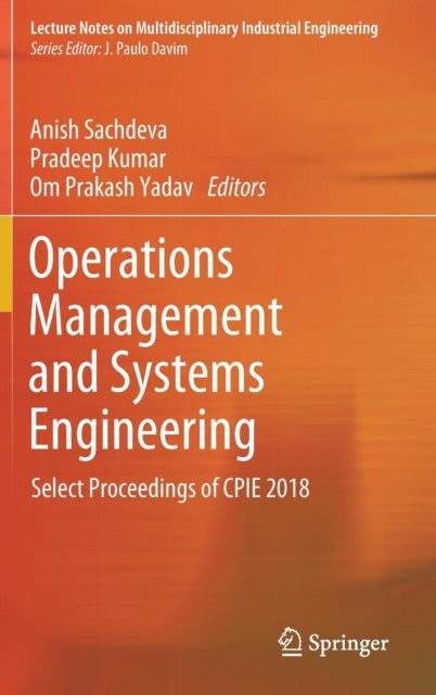 Book cover of: Operations Management and Systems Engineering. By: Anish Sachdeva