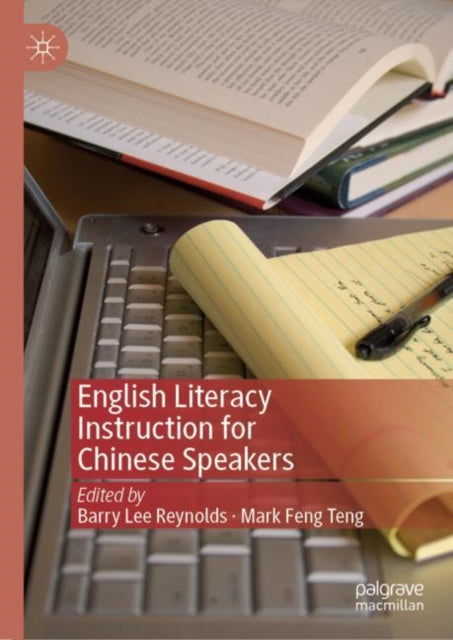 Book cover of: English Literacy Instruction for Chinese Speakers. By: Barry Lee Reynolds