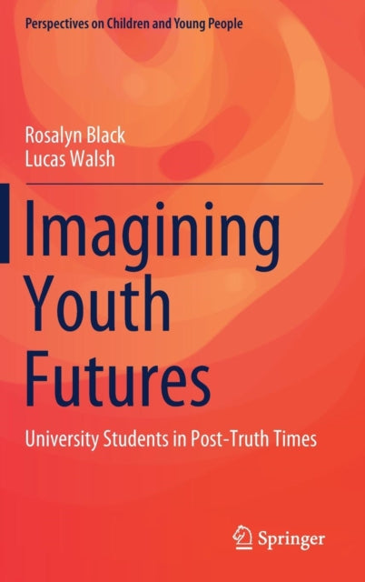 Book cover of: Imagining Youth Futures. By: Rosalyn Black