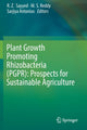 Book cover of: Plant Growth Promoting Rhizobacteria (PGPR): Prospects for Sustainable Agriculture. By: R. Z. Sayyed