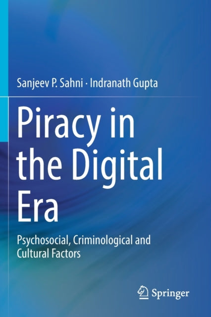 Book cover of: Piracy in the Digital Era. By: Sanjeev P. Sahni