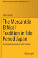 Book cover of: Mercantile Ethical Tradition in Edo Period Japan. By: Ichiro Horide